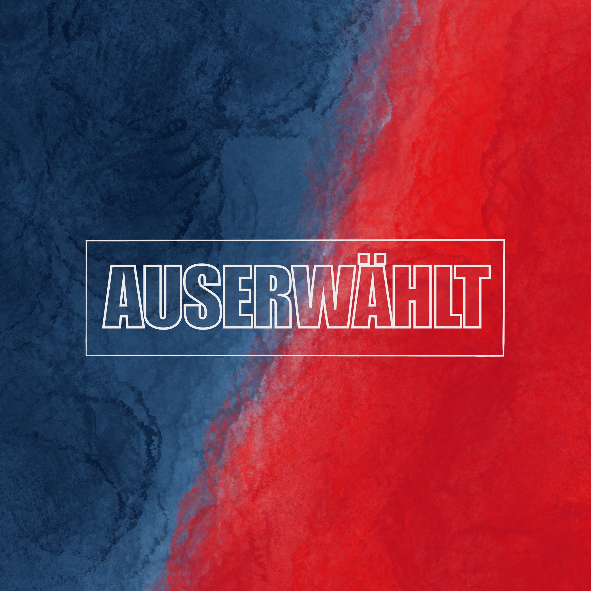 Auserwählt